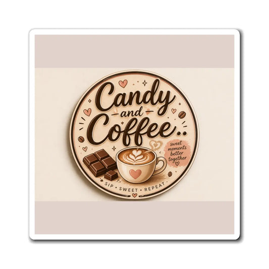Candy and Coffee Magnet | Coffee Cup and Chocolate Illustration